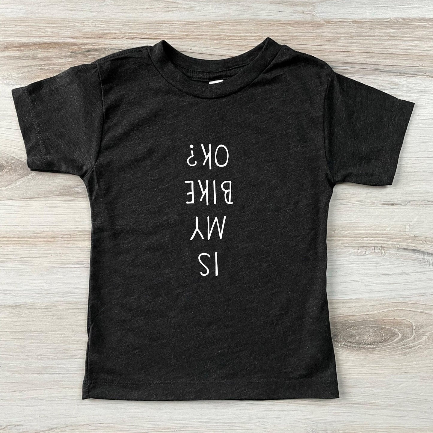 KIDS "Is My Bike Ok?" T-Shirt